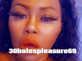 30holespleasure69