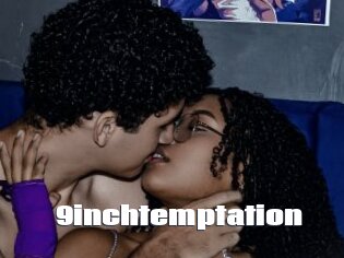 9inchtemptation