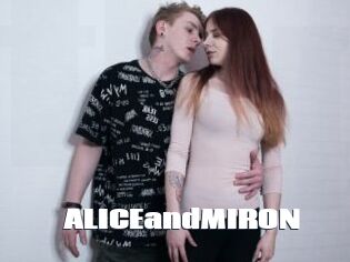 ALICEandMIRON