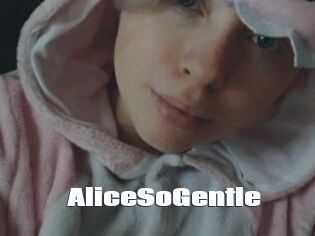 AliceSoGentle