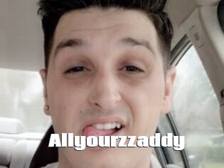Allyourzzaddy