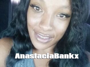 AnastaciaBankx