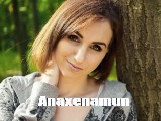 Anaxenamun