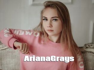 ArianaGrays