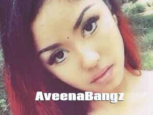 AveenaBangz