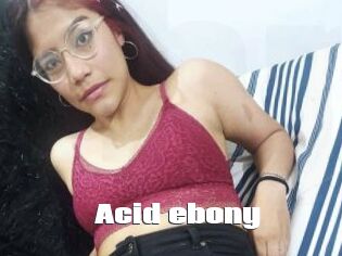 Acid_ebony