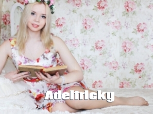 Adeltricky