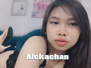 Aickachan