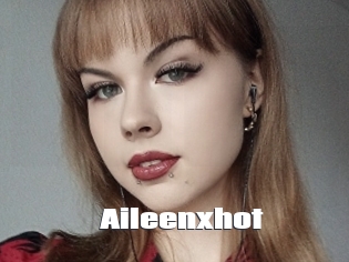 Aileenxhot