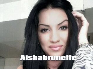 Aishabrunette