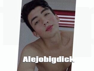 Alejobigdick