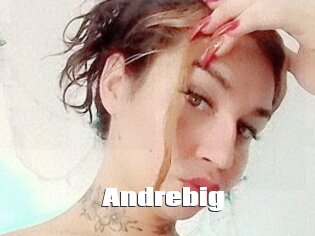 Andrebig