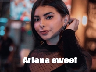 Ariana_sweet