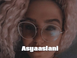 Asyaaslani