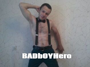 BADbOYHero