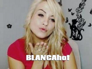 BLANCAhot