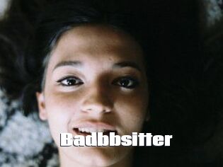 Badbbsitter