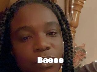Baeee