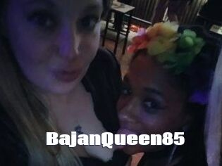 BajanQueen85