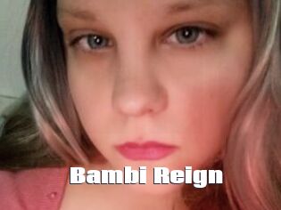 Bambi_Reign