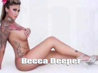 Becca_Deeper