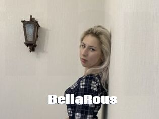 BellaRous