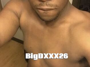 BigDXXX26