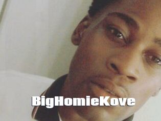 BigHomieKove