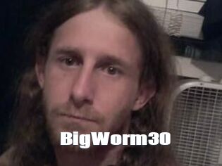 BigWorm30