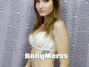 BonyMerss