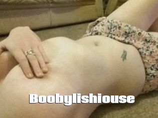 Boobylishiouse