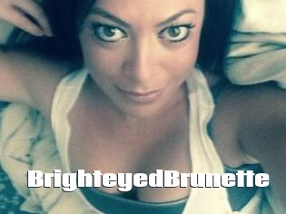 BrighteyedBrunette