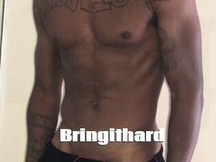 Bringithard