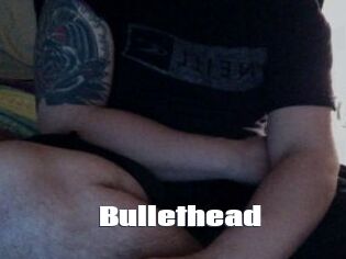 Bullethead