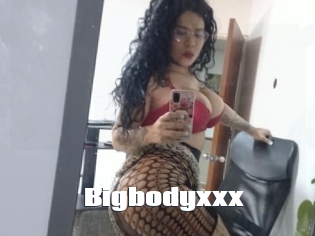 Bigbodyxxx