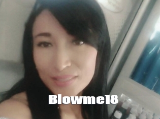 Blowme18