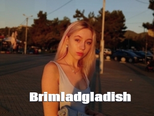 Brimladgladish