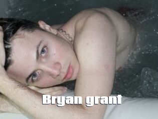 Bryan_grant