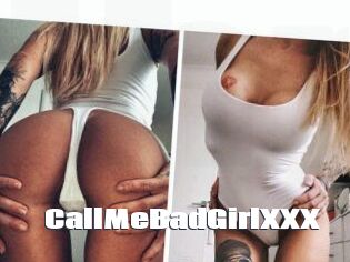 CallMeBadGirlXXX