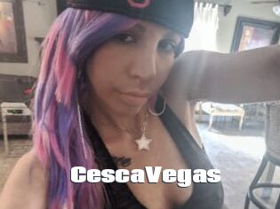 CescaVegas