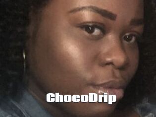 ChocoDrip