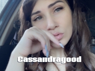 Cassandragood