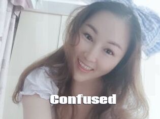 Confused