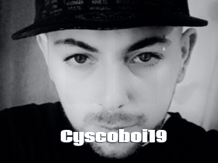 Cyscoboi19