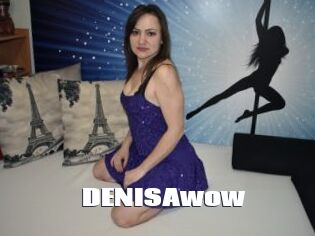 DENISAwow