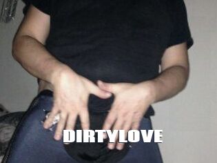 DIRTYLOVE