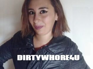 DIRTYWHORE4U