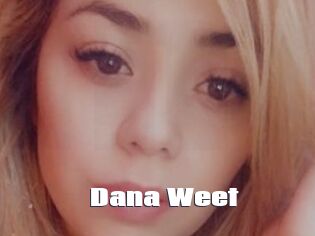 Dana_Weet