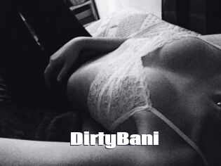 DirtyBani