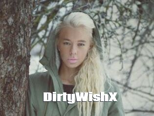 DirtyWishX